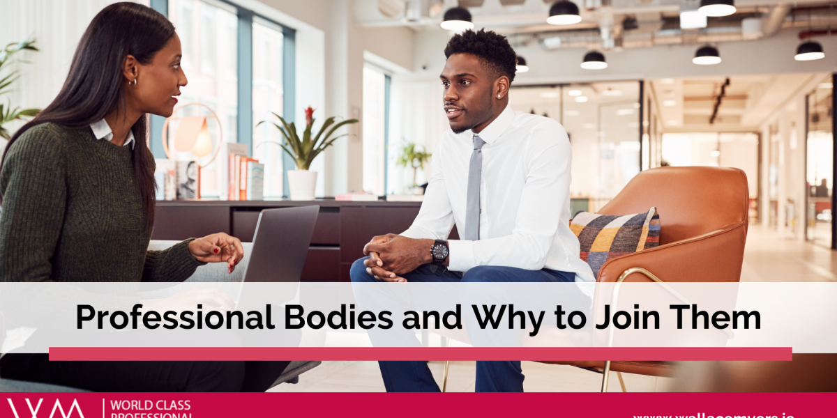 Professional Bodies and Why to Join Them